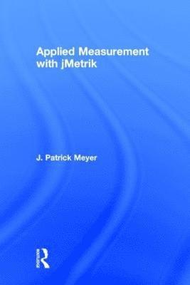 Applied Measurement with jMetrik 1