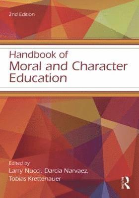 bokomslag Handbook of Moral and Character Education