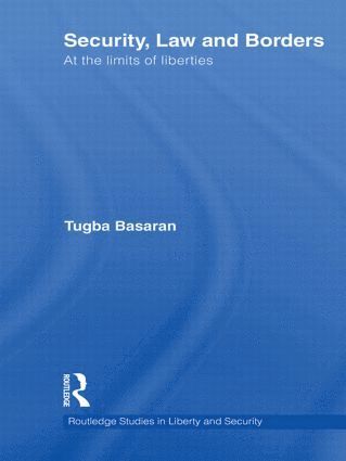 Tugba Basaran, Belgium) Basaran, Tugba (University of Kent - Security, Law and Borders, Häftad