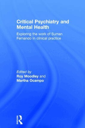 Roy Moodley, Martha Ocampo - Critical Psychiatry and Mental Health, Inbunden