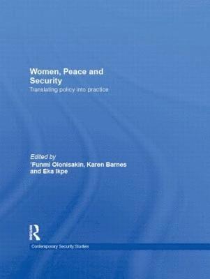 Funmi Olonisakin, Karen Barnes, Eka Ikpe, UK) Olonisakin, Funmi (Kings College, London, USA) Ikpe, Eka (King's College London - Women, Peace and Security, Häftad