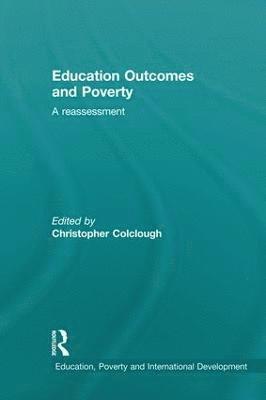 bokomslag Education Outcomes and Poverty in the South