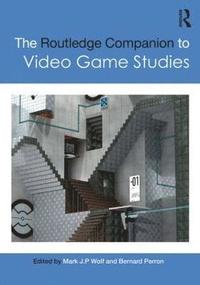 bokomslag The Routledge Companion to Video Game Studies