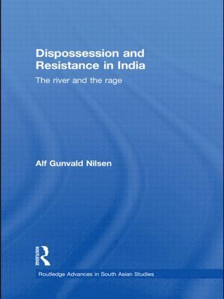 bokomslag Dispossession and Resistance in India