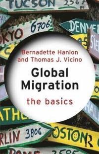 bokomslag Global Migration: The Basics