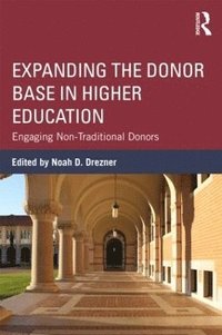 bokomslag Expanding the Donor Base in Higher Education