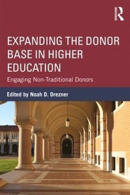 Expanding the Donor Base in Higher Education 1