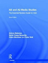 bokomslag AS & A2 Media Studies: The Essential Revision Guide for AQA