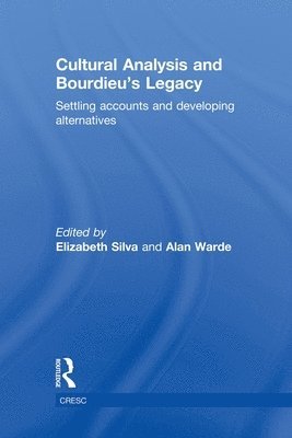 bokomslag Cultural Analysis and Bourdieus Legacy