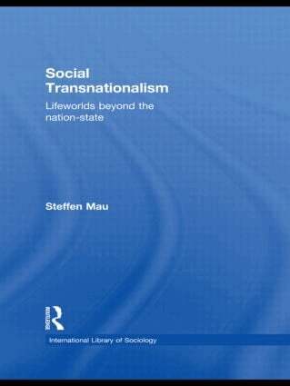 Steffen Mau - Social Transnationalism, Häftad