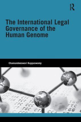 Chamundeeswari Kuppuswamy - International Legal Governance of the Human Genome, Häftad