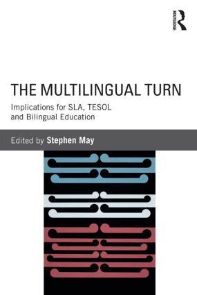 Stephen May - Multilingual Turn, Häftad
