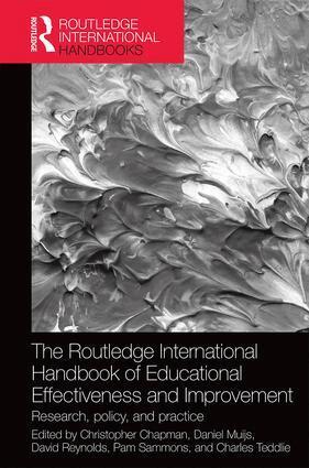 Christopher Chapman, Daniel Muijs, David Reynolds, Pam Sammons, Charles Teddlie - Routledge International Handbook of Educational Effectiveness and Improvement, Inbunden