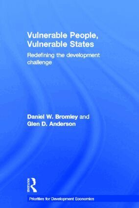 Daniel Bromley, Glen Anderson - Vulnerable People, Vulnerable States, Inbunden