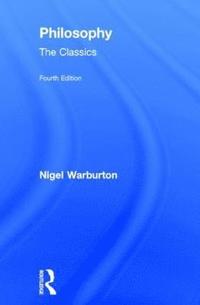 bokomslag Philosophy: The Classics