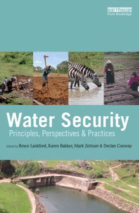 Bruce Lankford, Karen Bakker, Mark Zeitoun, Declan Conway - Water Security, Häftad