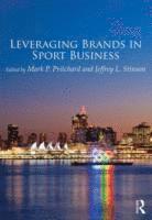 Leveraging Brands in Sport Business 1
