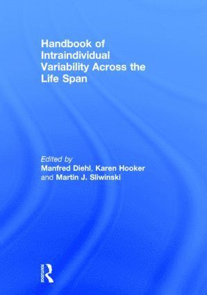 Handbook of Intraindividual Variability Across the Life Span 1