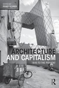 bokomslag Architecture and Capitalism
