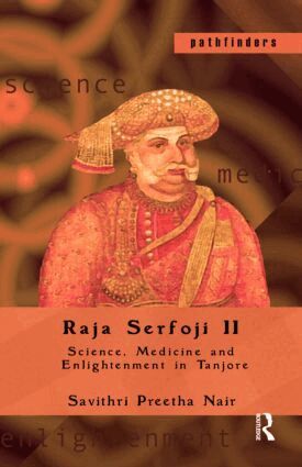 Savithri Preetha Nair - Raja Serfoji II, Häftad