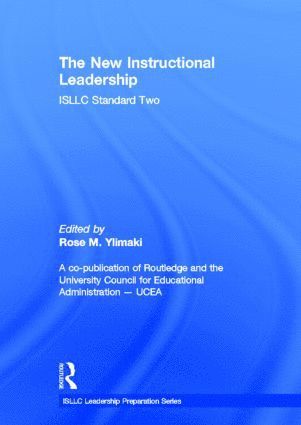 Rose Ylimaki - New Instructional Leadership, Inbunden