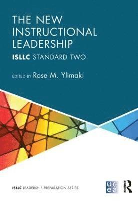 bokomslag The New Instructional Leadership