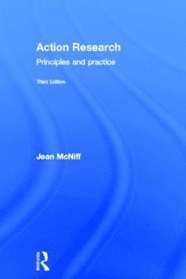 Jean McNiff, UK) McNiff, Jean (York St John University, Jean Mcniff - Action Research, Inbunden