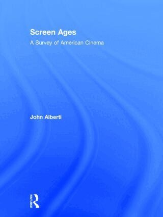 John Alberti - Screen Ages, Inbunden