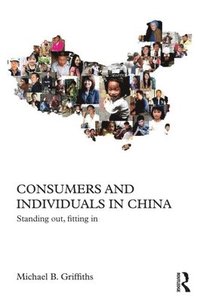 bokomslag Consumers and Individuals in China
