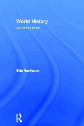 Eric Vanhaute - World History, Inbunden