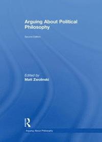 bokomslag Arguing About Political Philosophy