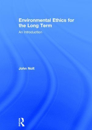 bokomslag Environmental Ethics for the Long Term