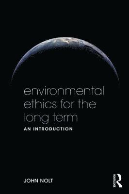 bokomslag Environmental Ethics for the Long Term