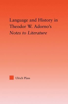 bokomslag Language and History in Adorno's Notes to Literature