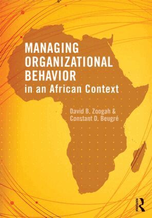 David Zoogah, Constant Beugré - Managing Organizational Behavior in the African Context, Häftad