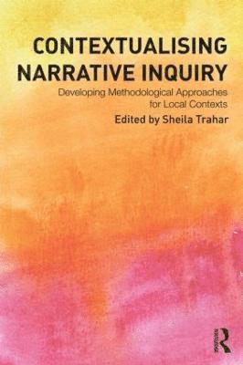 bokomslag Contextualising Narrative Inquiry