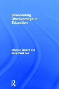 bokomslag Overcoming Disadvantage in Education