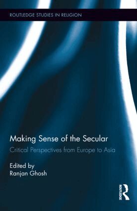 Ranjan Ghosh - Making Sense of the Secular, Inbunden
