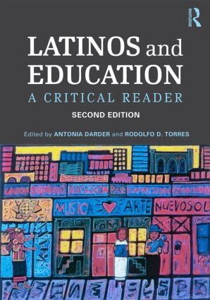 Antonia Darder, Rodolfo D. Torres - Latinos and Education, Häftad
