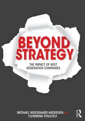 Michael Moesgaard Andersen, Flemming Poulfelt - Beyond Strategy, Häftad