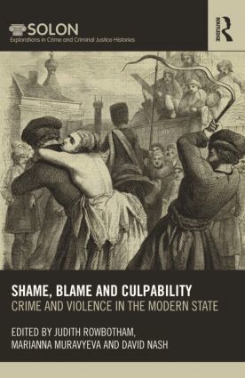 Judith Rowbotham, Marianna Muravyeva, David Nash - Shame, Blame, and Culpability, Inbunden