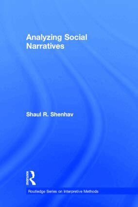 Shaul Shenhav - Analyzing Social Narratives, Inbunden