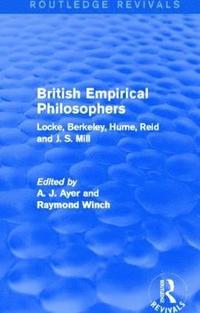bokomslag British Empirical Philosophers (Routledge Revivals)