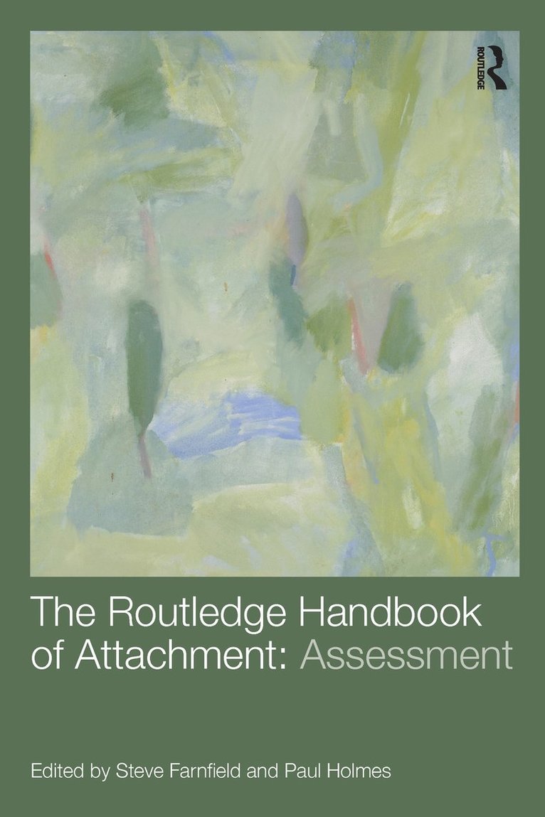 The Routledge Handbook of Attachment: Assessment 1