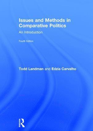 bokomslag Issues and Methods in Comparative Politics