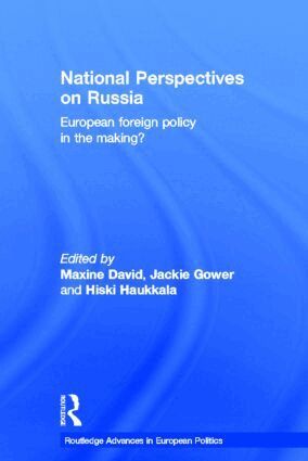 Maxine David, Jackie Gower, Hiski Haukkala - National Perspectives on Russia, Inbunden