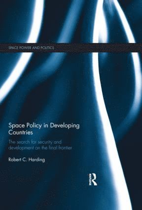 bokomslag Space Policy in Developing Countries