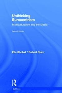 bokomslag Unthinking Eurocentrism