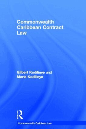Gilbert Kodilinye, Maria Kodilinye - Commonwealth Caribbean Contract Law, Inbunden