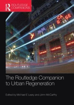 bokomslag The Routledge Companion to Urban Regeneration